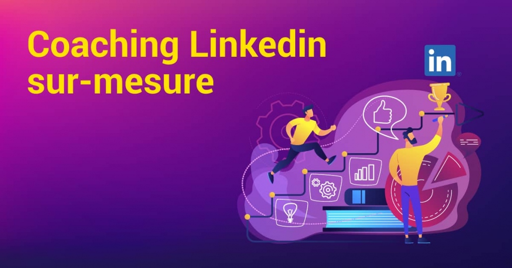 Coaching LinkedIn sur mesure | Coach communication digitale